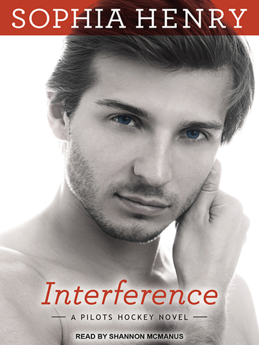 Title details for Interference by Sophia Henry - Available